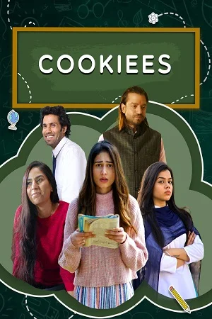 Download Cookiees (2020) Season 1 Hindi Complete Mx Player WEB Series 480p & 720p HDRip –