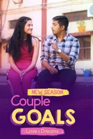 Download Couple Goals (Season 1 – 4) Hindi Amazon miniTV Complete Web Series 480p [40MB] | 720p [120MB] –