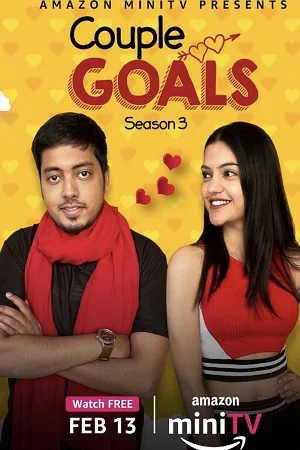 Download Couple Goals (Season 3 – 4) Hindi [Amazon Mini TV Series] 720p | 1080p WEB-DL –