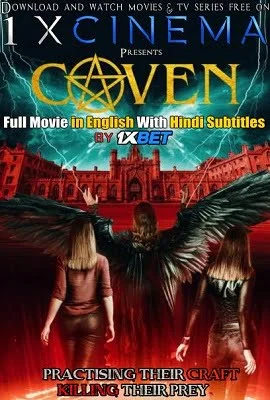 Download [18+] Coven (2020) Full Movie In English With Hindi Subtitles 480p [400MB] | 720p [750MB] –