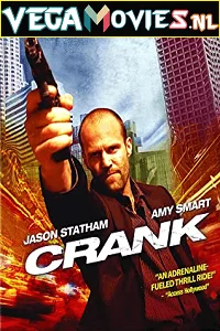 Download Crank (2006) Dual Audio {Hindi-English} 480p [300MB] | 720p [1GB] | 1080p [1.5GB] –