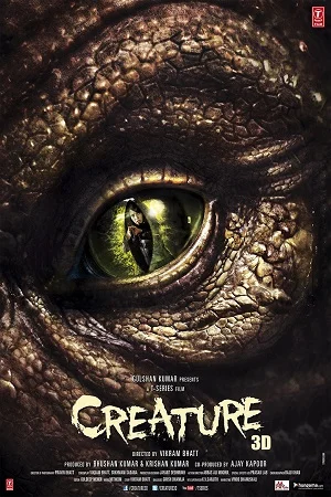 Download Creature (2014) Hindi Full Movie 480p [400MB] | 720p [1GB] | 1080p [2.5GB] –