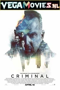 Download Criminal (2016) Dual Audio {Hindi-English} 480p [400MB] | 720p [1GB] | 1080p [2.5GB] –