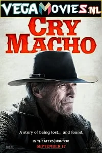 Download Cry Macho (2021) English ESub 480p [350MB] | 720p [850MB] HDRip –