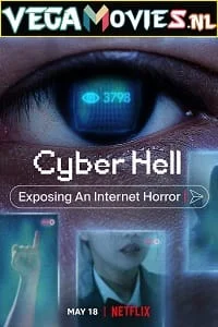 Download Cyber Hell: Exposing an Internet Horror (2022) Dual Audio {Hindi-English} 480p [300MB] | 720p [1.6GB] | 1080p [3GB] –