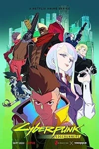 Download Cyberpunk: Edgerunners (2022) Season 1 Dual Audio {English-Chinese} Netflix Anime Series 480p | 720p WEB-DL –