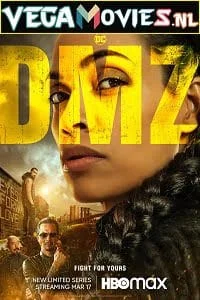 Download DMZ (2022) Season 1 {English With Subtitles} 480p | 720p WEB-DL –