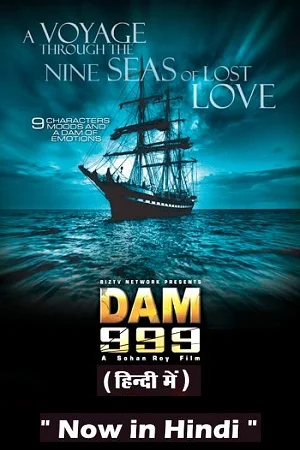 Download Dam 999 – Movie (2011) Dual Audio {Hindi-English} 480p [400MB] | 720p [1GB] | 1080p [2.3GB] –