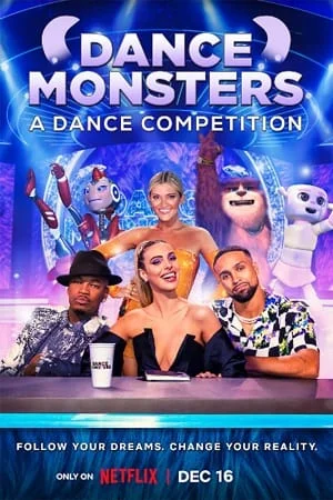 Download Netflix Dance Monsters (2022) Season 1 Dual Audio {Hindi-English} 480p | 720p WEB-DL –