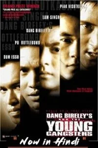 Download Dang Bireley’s and the Young Gangsters (1997) WEB-DL Dual Audio {Hindi-Thai} 480p [400MB] | 720p [1.2GB] –