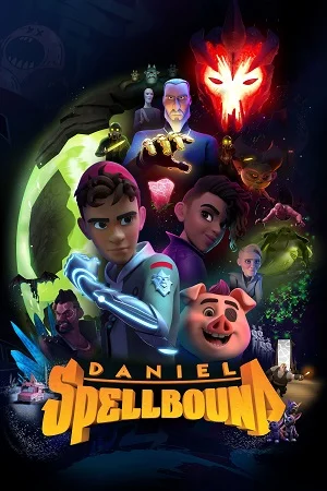 Download Daniel Spellbound (Season 1 – 2) Dual Audio [Hindi + English] Complete Netflix Web Series 720p [150MB] –