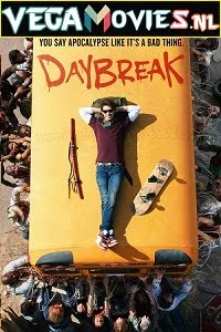 Download Daybreak (Season 1) Netflix Dual Audio [Hindi-English] Web Series 480p [150MB] | 720p [400MB] | 1080p –