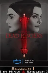 Download Dead Ringers – Amazon Original (2023) Season 1 Complete Dual Audio {Hindi-English} 480p | 720p | 1080p WEB-DL –