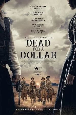 Download Dead for A Dollar (2022) WEB-DL {English With Subtitles} Full Movie 480p [350MB] | 720p [850MB] | 1080p [2GB] –