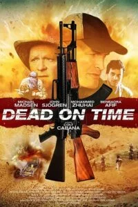 Download Dead on Time (2018) Dual Audio {Hindi-English} 480p [300MB] | 720p [1GB] WEB-DL –