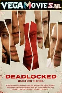 Download Deadlocked (2020) Dual Audio {Hindi-English} 480p [350MB] | 720p [950MB] | 1080p [2GB] –