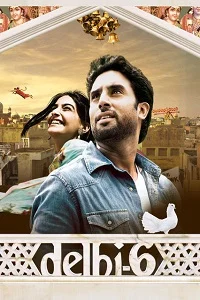 Download Delhi 6 (2009) Hindi Full Movie WEB-DL 480p [400MB] | 720p [1.2GB] | 1080p [4GB] –