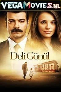 Download Untold Truth – Deli Gönül (2017) Season 1 [S01E05 ADDED] Hindi Dubbed 480p | 720p WEB-DL –