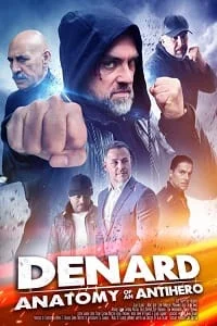 Download Denard Anatomy of An Antihero (2021) Dual Audio {Hindi-English} 480p [300MB] | 720p [700MB] –