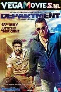 Download Department (2012) Hindi Full Movie 480p [400MB] | 720p [1.2GB] | 1080p [4GB] –