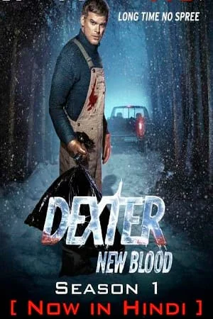 Download Dexter: New Blood Season 1 (2021) Hindi Dubbed TV Series 480p | 720p | 1080p WEB-DL –