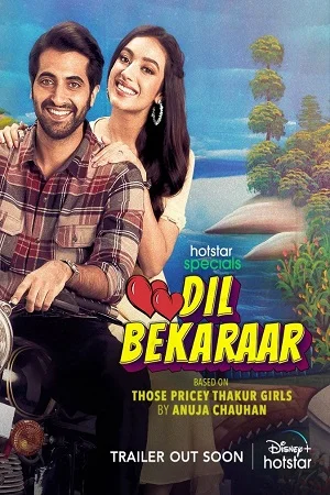 Download Dil Bekaraar (2021) Season 1 Hindi Complete Disney+ Hotstar WEB Series 480p | 720p | 1080p –