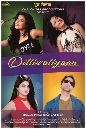 Download Dilliwaliyaan (2020) Hindi Full Movie 480p [300MB] | 720p [1GB] –