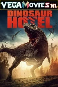 Download Dinosaur Hotel (2021) Dual Audio {Hindi-English} 480p [300MB] | 720p [900MB] | 1080p [1.6GB] –