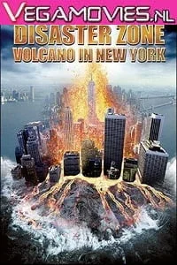 Download Disaster Zone: Volcano in New York (2006) Dual Audio {Hindi-English} 480p [300MB] | 720p [800MB] –