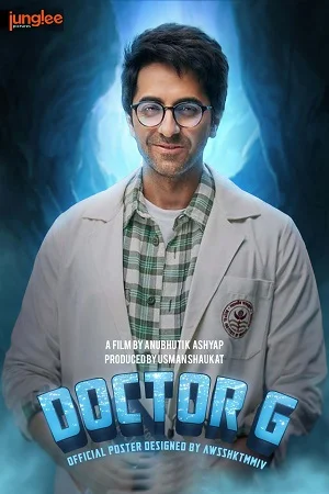 Download Doctor G (2022) Hindi Full Movie WEB-DL 480p [450MB] | 720p [1.4GB] | 1080p [3.2GB] –