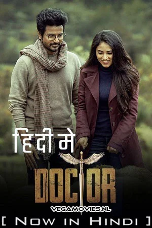 Download Doctor (2022) Dual Audio [Hindi ORG + Tamil] WeB-DL 480p [450MB] | 720p [1.2GB] | 1080p [3.2GB] | 2160p 4K [9.3GB] –