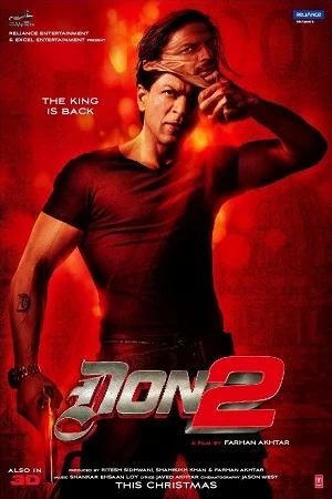 Download Don 2 (2011) Hindi Full Movie WEB-DL 480p [400MB] | 720p [1.3GB] | 1080p [4GB] –