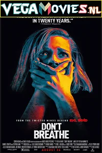 Download Don’t Breathe (2016) Dual Audio {Hindi-English} 480p [300MB] | 720p [800MB] | 1080p [2GB] –