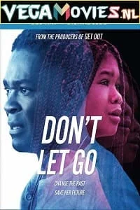 Download Dont Let Go (2019) Dual Audio {Hindi-English} 480p [350MB] | 720p [850MB] | 1080p [1.7GB] –