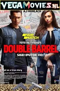 Download Double Barrel (2017) Dual Audio {Hindi-English} 480p | 720p WEB-DL –