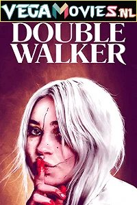 Download [18+] Double Walker (2021) English Full Movie WEB-DL 480p [300MB] | 720p [650MB] –