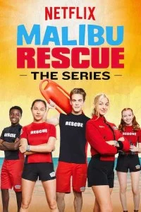 Download Malibu Rescue (2019) Season 1 In Hindi Complete Netflix WEB Series 480p | 720p WEB-DL –