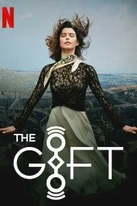 Download The Gift (Season 1) Dual Audio {Hindi-English} Complete Netflix Web Series 480p | 720p –