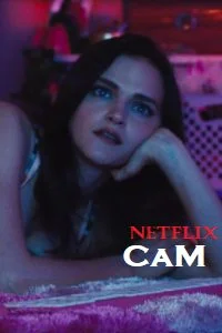 Download [18+] Cam (2018) English With Subtitles 720p [800MB] [ BluRay –