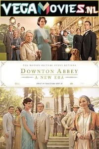 Download Downton Abbey: A New Era (2022) Dual Audio {Hindi-English} 480p [400MB] | 720p [1.2GB] | 1080p [3GB] | 2160p [14GB] –