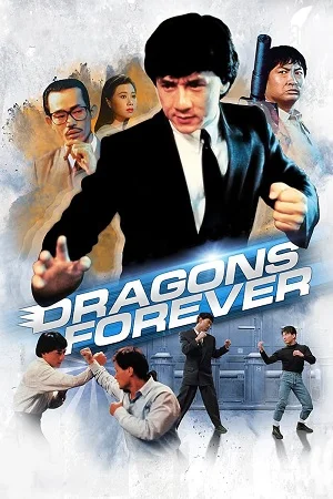 Download Dragons Forever (1988) Dual Audio {Hindi-Chinese} 480p [350MB] | 720p [900MB] | 1080p [2GB] –