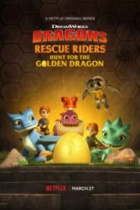 Download Dragons: Rescue Riders: Hunt for the Golden Dragon (2020) BluRay {English With Subtitles} Full Movie 480p [150MB] | 720p [400MB] | 1080p [1.5GB] –