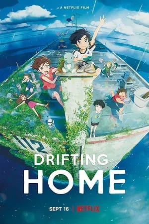 Download Drifting Home (2022) BluRay {English With Subtitles} Full Movie 480p [400MB] | 720p [1GB] | 1080p [2.5GB] –