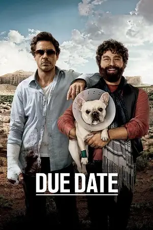 Download Due Date (2010) Dual Audio {Hindi-English} BluRay 480p [350MB] | 720p [700MB] | 1080p [2GB] –