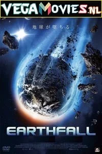 Download Earthfall (2015) Dual Audio {Hindi-English} 480p [300MB] | 720p [1GB] –