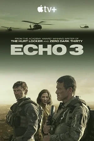 Download Echo 3 (2022) Season 1 [Hindi Subtitles Added] English WEB Series 720p [250MB] HEVC WEB-DL –