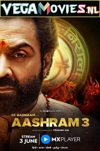 Download Aashram 3 (2022) Hindi Complete MX Original WEB Series 480p | 720p | 1080p WEB-DL –