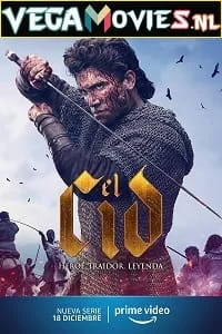 Download El Cid (Season 1-2) {English With Subtitles} Complete AMZN WEB Series 480p & 720p WEB-DL –