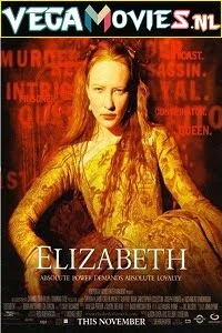 Download Elizabeth (1998) Dual Audio {Hindi-English} 480p [400MB] | 720p [1GB] –