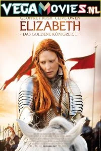 Download Elizabeth: The Golden Age (2007) Dual Audio {Hindi-English} 480p [350MB] | 720p [900MB] –